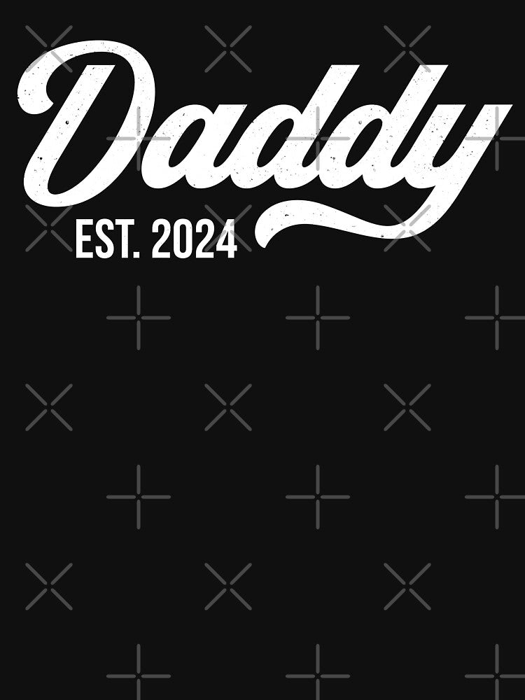 Daddy Est. 2024 by PaulSDesign