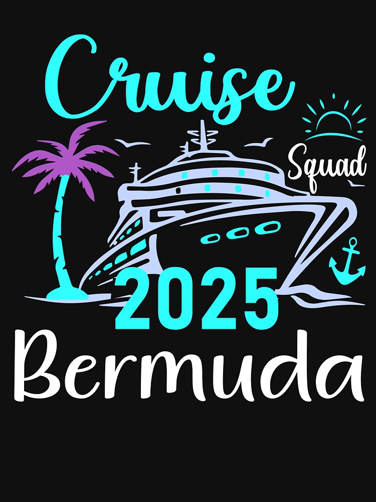 Bermuda Cruise Squad 2025 Family Holiday And Family Vacation Matching by MotivaChic