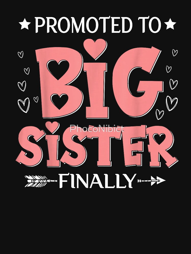 Promoted To Big Sister Finally Cute Pink Hearts Announcement Family Design by PhocoNibict