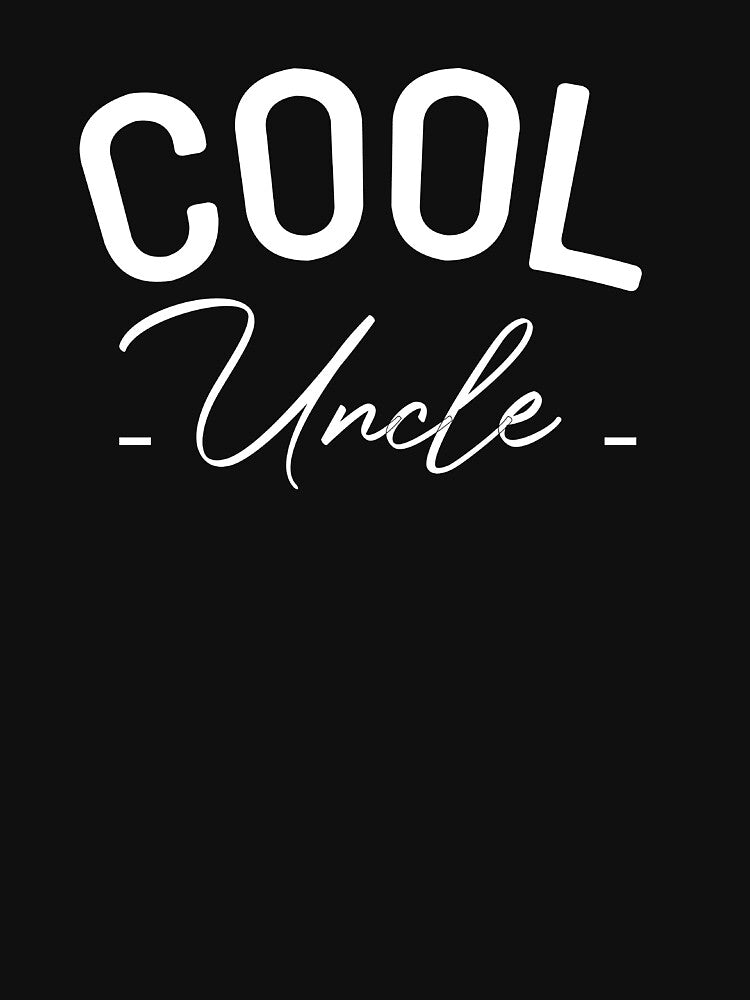 Cool Uncle,Awesome Uncle,I Love My Uncle,Uncle To Be,Great Uncle,Crazy Uncle,Favorite Uncle by RedArtsDesign