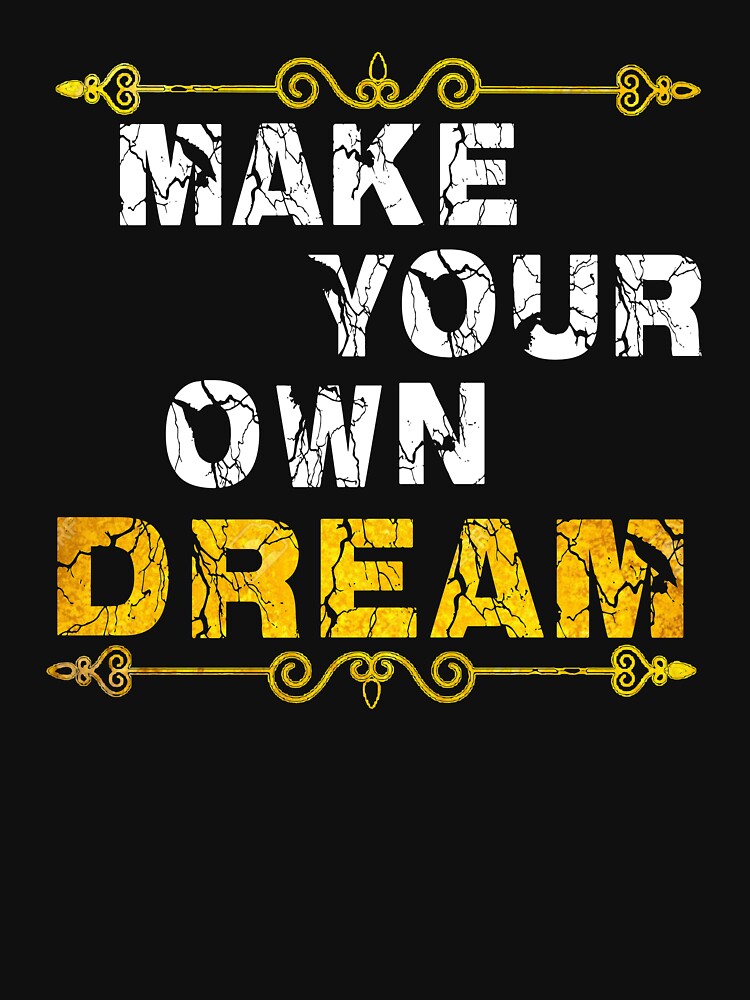 make your own dream by ishako online