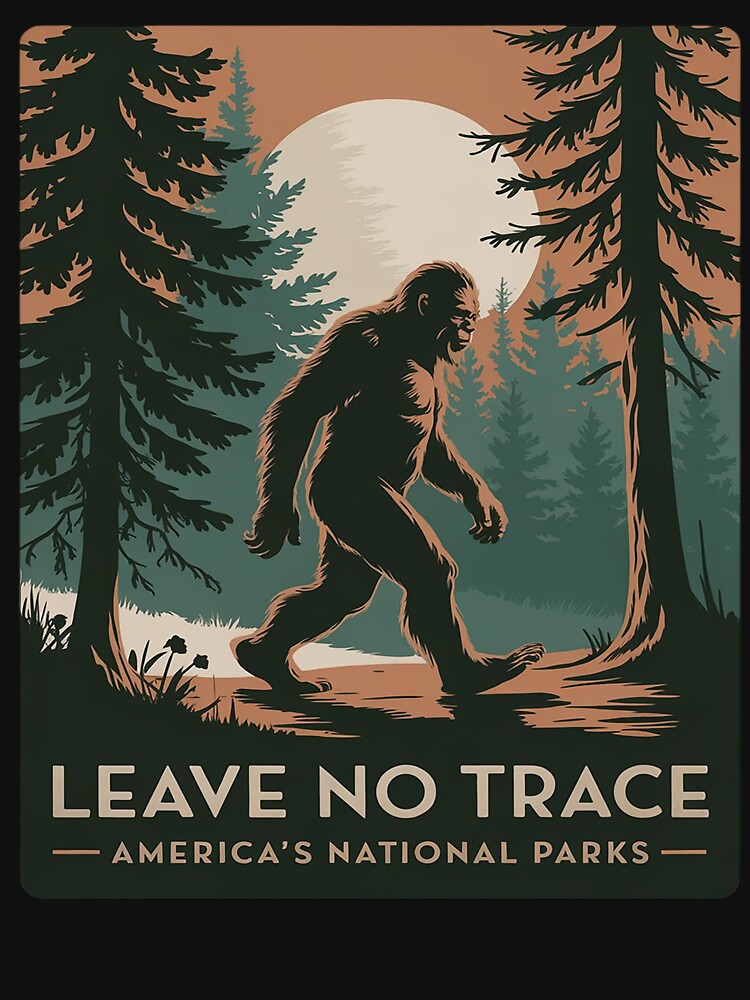 Leave No Trace America National Parks BigFoot Hiking by InspiredFoul