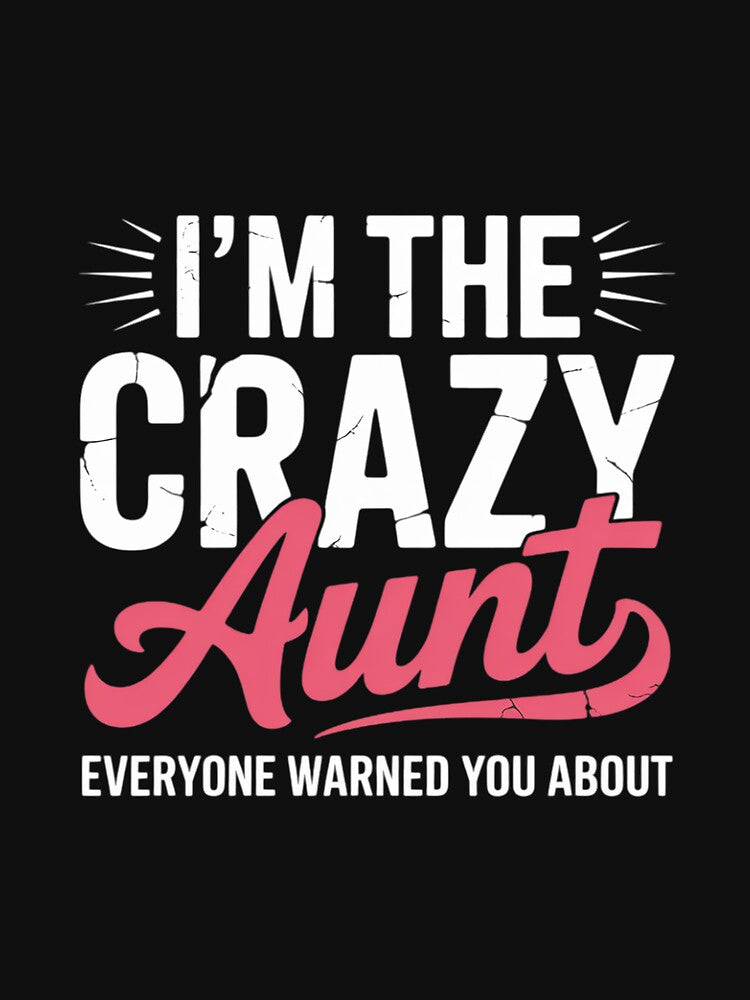 Im the crazy Aunt everyone warned you about Sister Aunt by EntroRhim