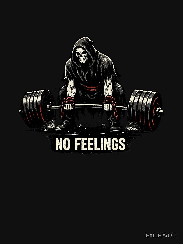 No Feelings - Grim Reaper Deadlift Gym Art by EXILE Art Co