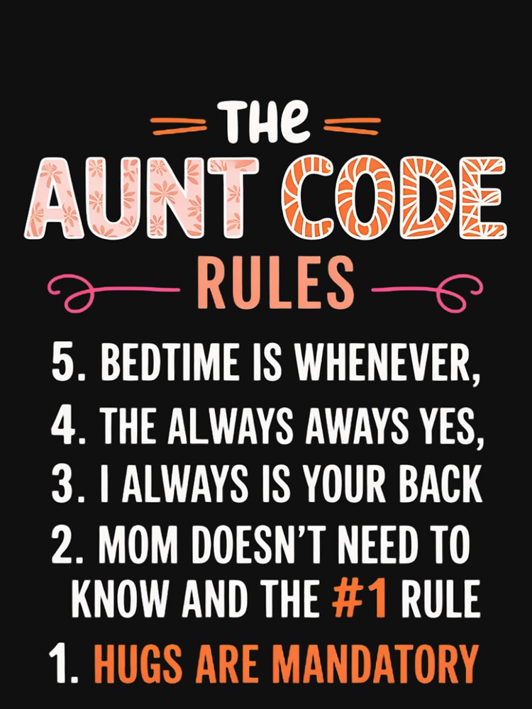 The Aunt Code aunt lover auntie by RatCurry