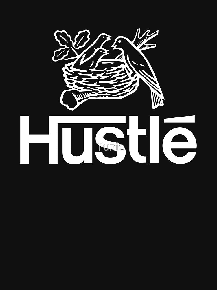 Hustlé - white print by Tunic Shirts