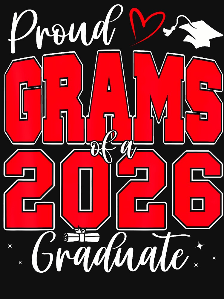 Proud Grams Of A Class Of 2026 Graduate Senior Graduation by JanetCarolyn