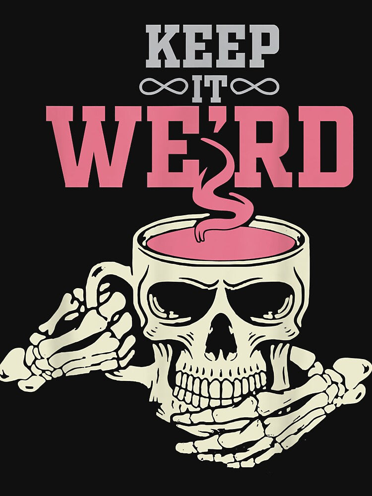 Spooky halloween keep it weird skeleton skull cup by MollieCooper98