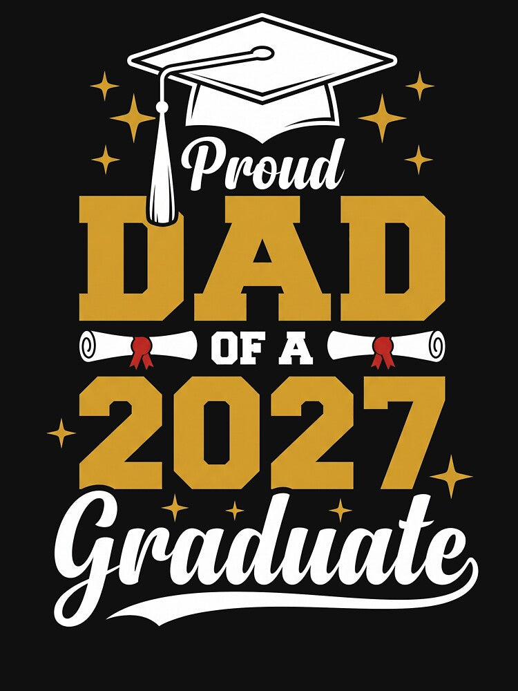Proud Dad Of A 2027 Graduate Father Class Of 2027 by SofenArt