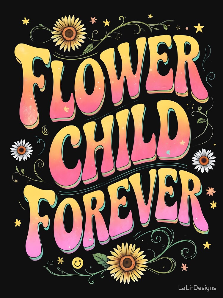 Flower Child Forever – Retro Groovy Boho Design by LaLi-Designs
