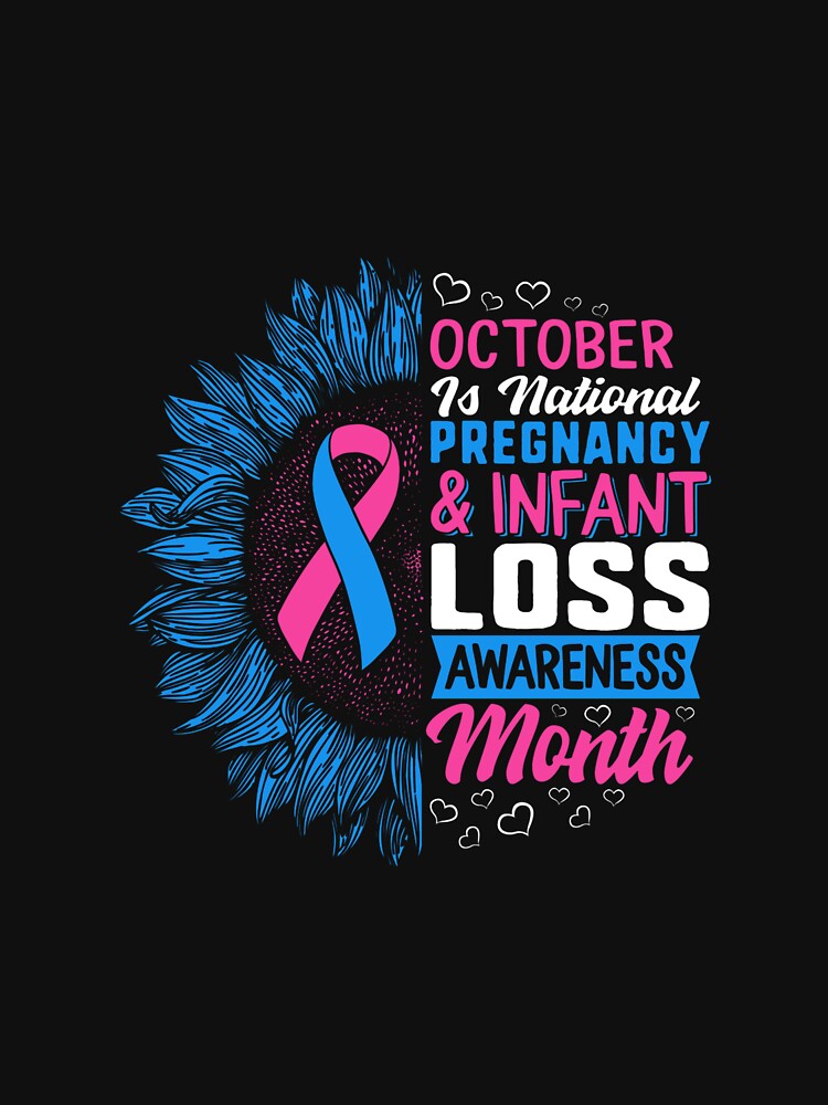 October Is National Pregnancy Infant Loss Awareness Month by shortfom