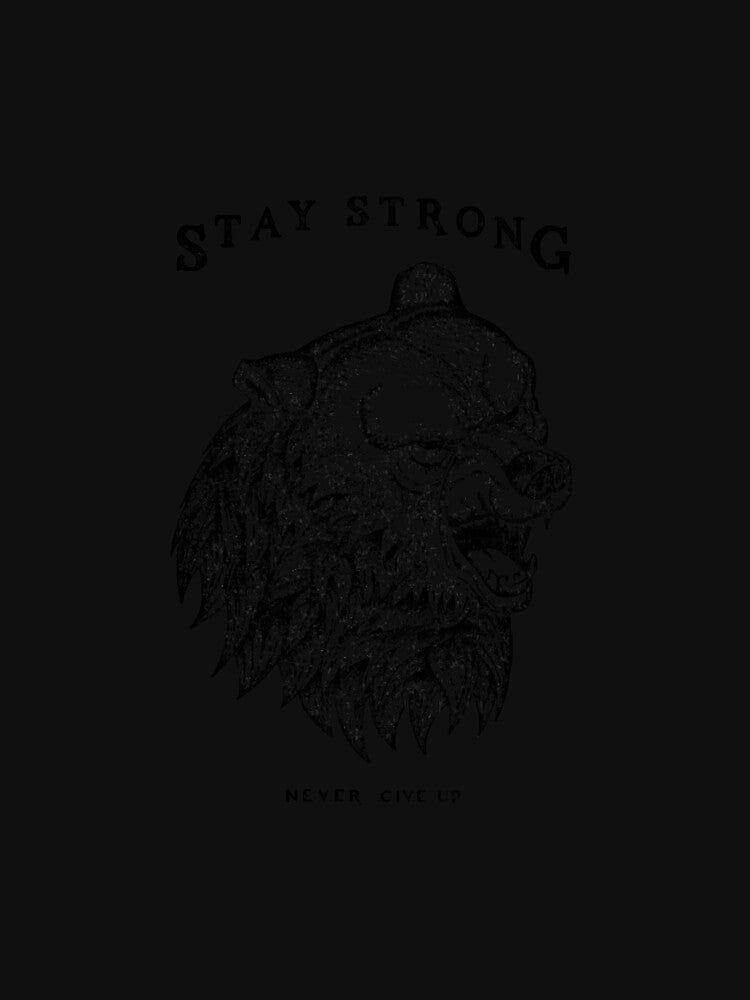 STAY STRONG NEVER GIVE UP by maudenblsandra
