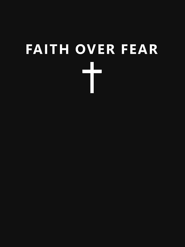 Faith Over Fear Minimalist Faith Jesus Cool Christian Gear by DynamicDesign