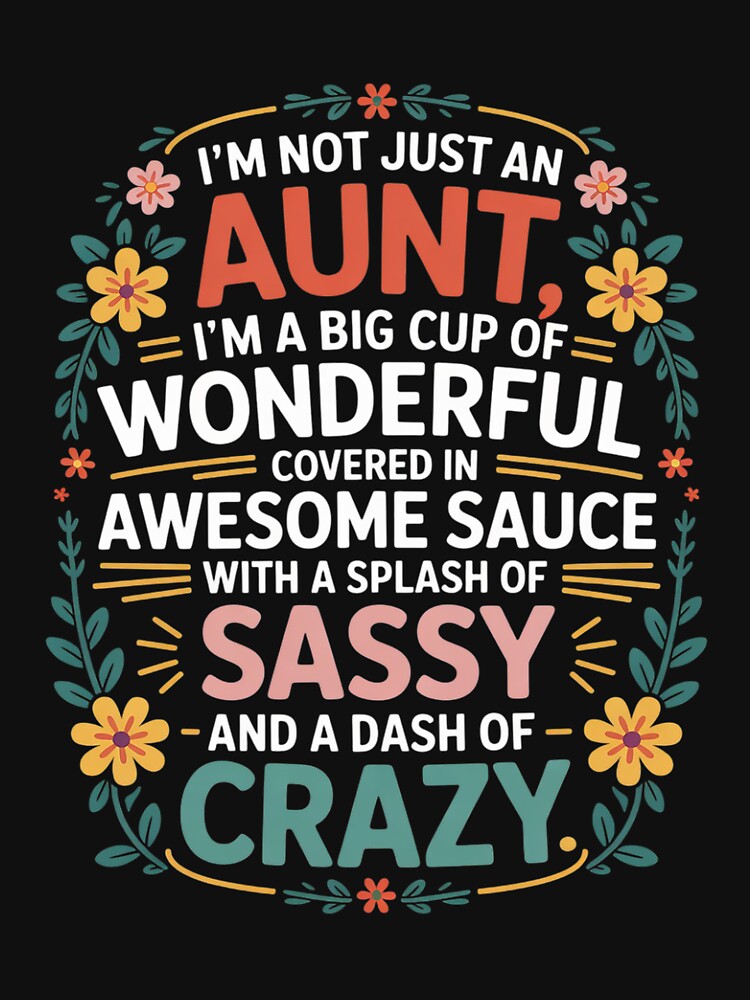 Gifts for Aunties And Your Favorite Aunt Crazy Aunt by nicomitchell