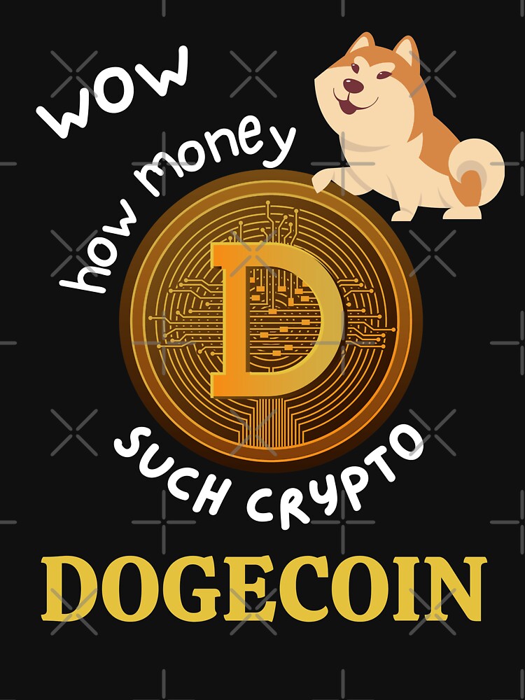 Dogecoin Such Crypto How Money When Moon by Frosty1489
