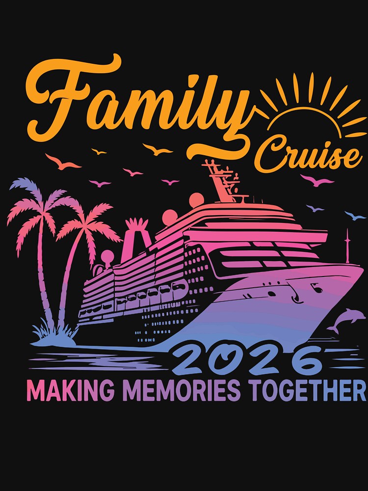 Family Cruise 2026 Matching Squad Vacation Trip Making Memories by kiralynstration
