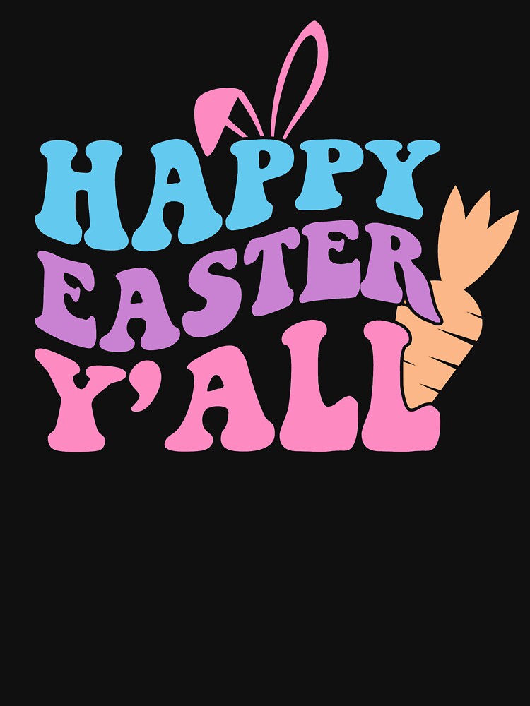 HAPPY EASTER YALL - cute easter wishes by KatisDesign