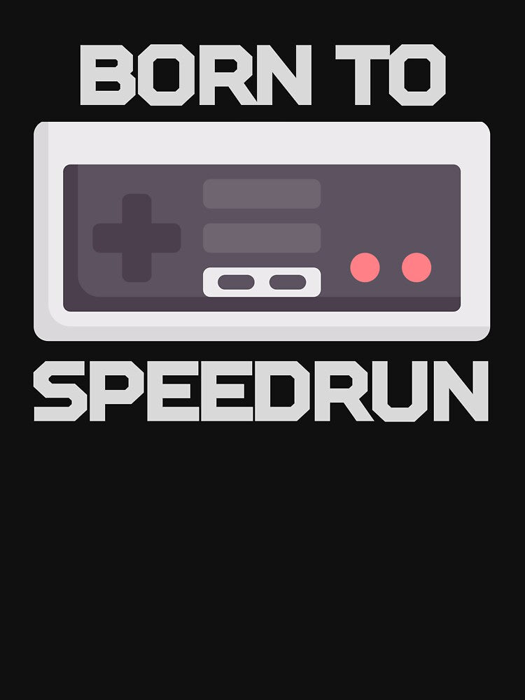 Born To Speedrun Retro NES Controller Design by PHRASEandSTYLE