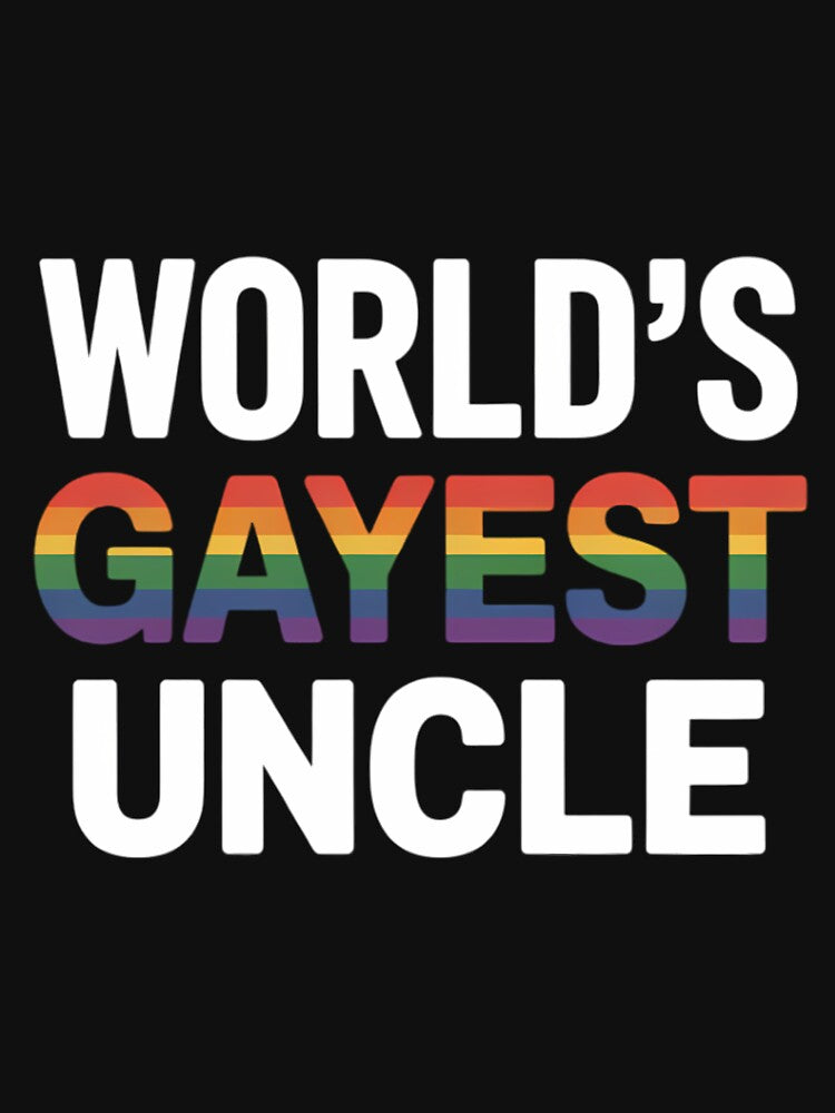 Gay Uncle LGBT World's Gayest Uncle by SapfireStuArt