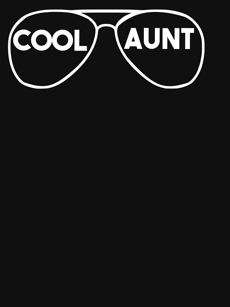 Cool Aunt by jacks-tees