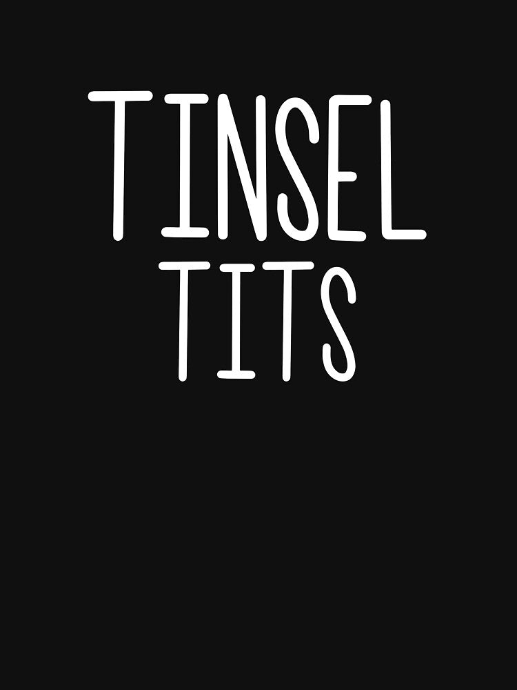 Tinsel Tits Funny Christmas Party Women's Tinsel Tits Gear by DynamicDesign