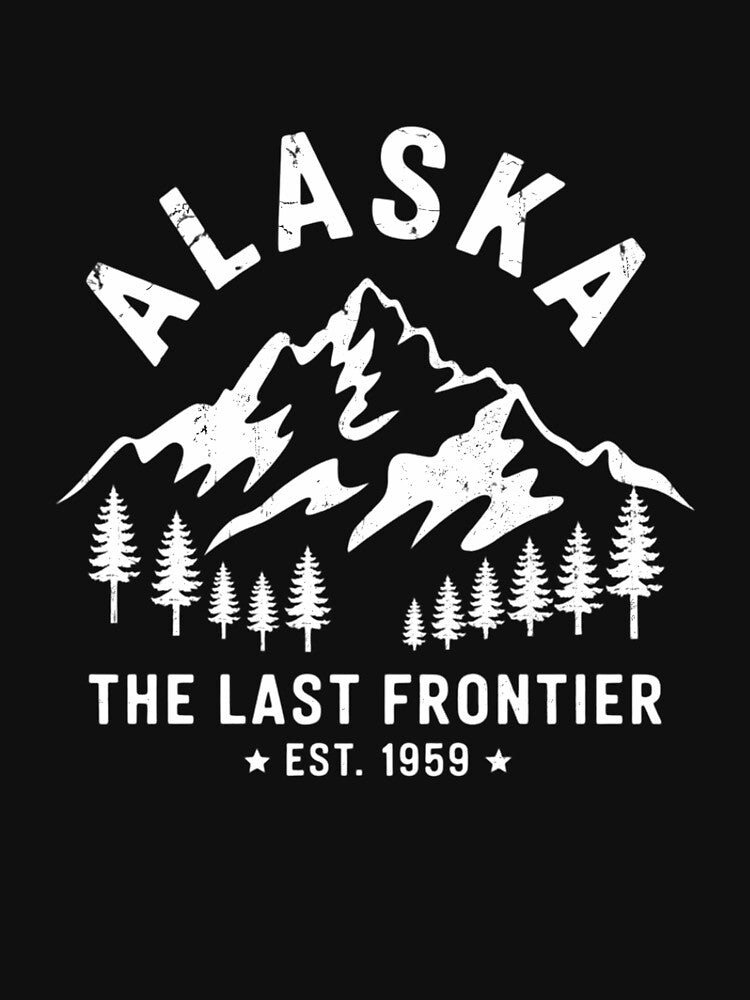 Alaska The Last Frontier Est. 1959 Mountains Nature by ValerieRodrigue