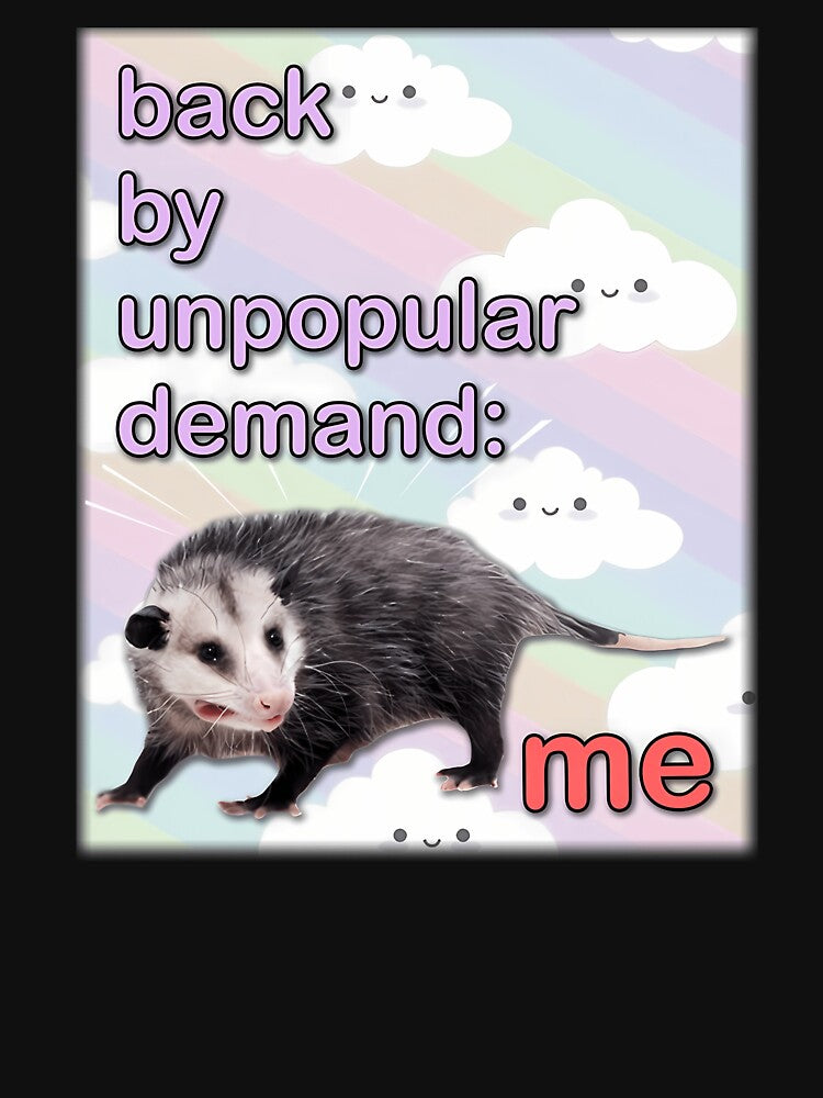 Back By Unpopular Demand - Me Possum by LoicThiessen