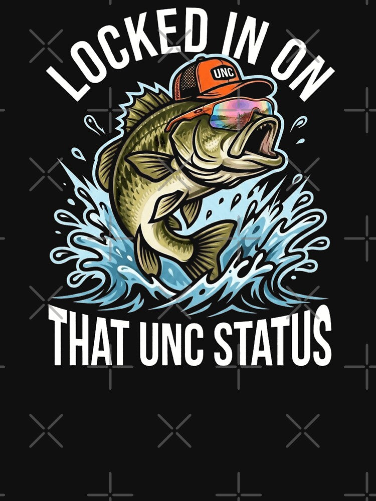 Locked In On That Unc Status Bass Fishing Uncle Design by Aetherix Studio