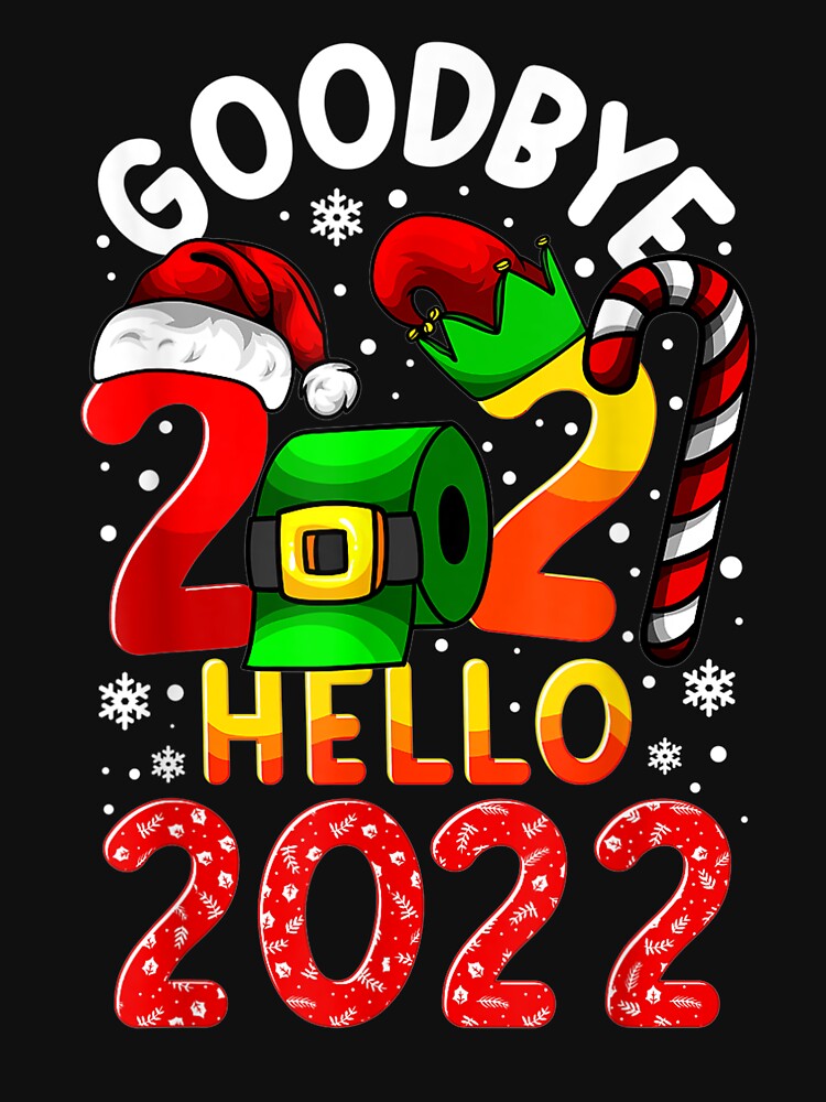 Happy New Year 2022 New Years Eve Goodbye 2021 Pajama Family T-Shirt by Bobby-Bancel