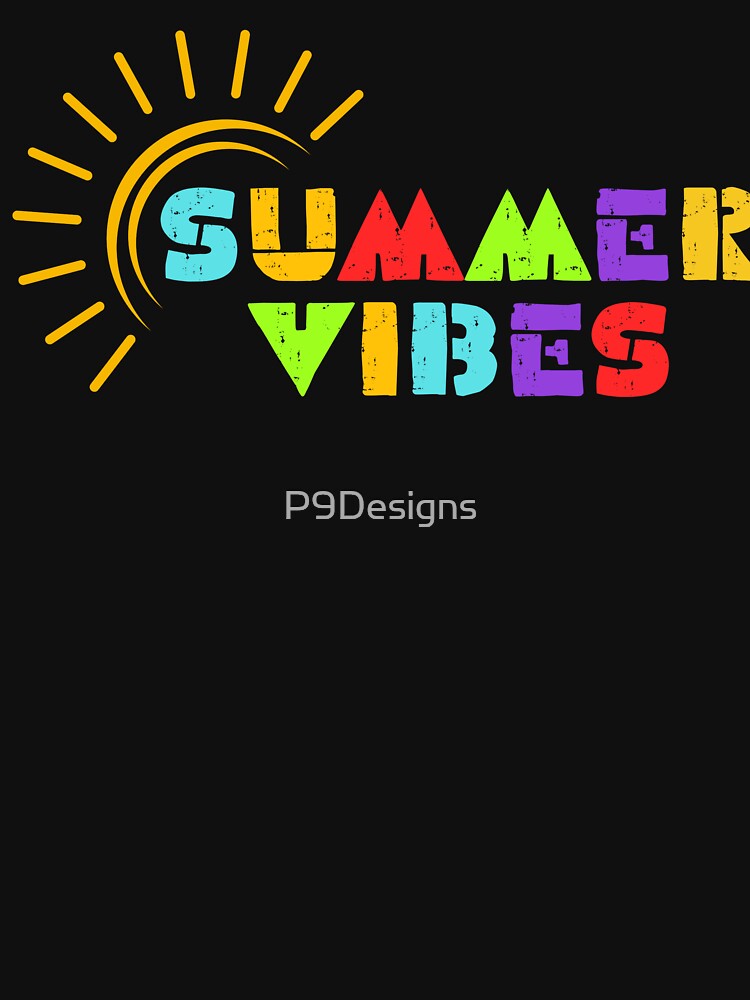 Summer Vibes by P9Designs