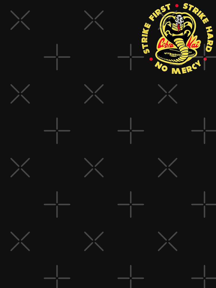 Cobra Kai Strike First No Mercy by Halla-Merch