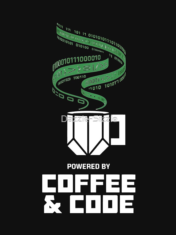 Programmer Tech Powered By Coffee And Code by Dazzle-Sizzle