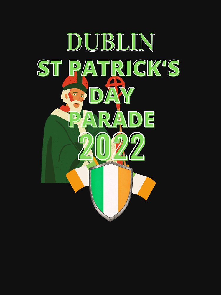 Dublin St Patrick's Day Parade 2022 Ireland by OliDesigns