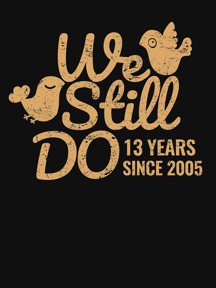 Lace Wedding Anniversary Gift Tee Thirteen Years of Marriage Matching T-shirts, Phone Cases And Other Gifts by MemWear
