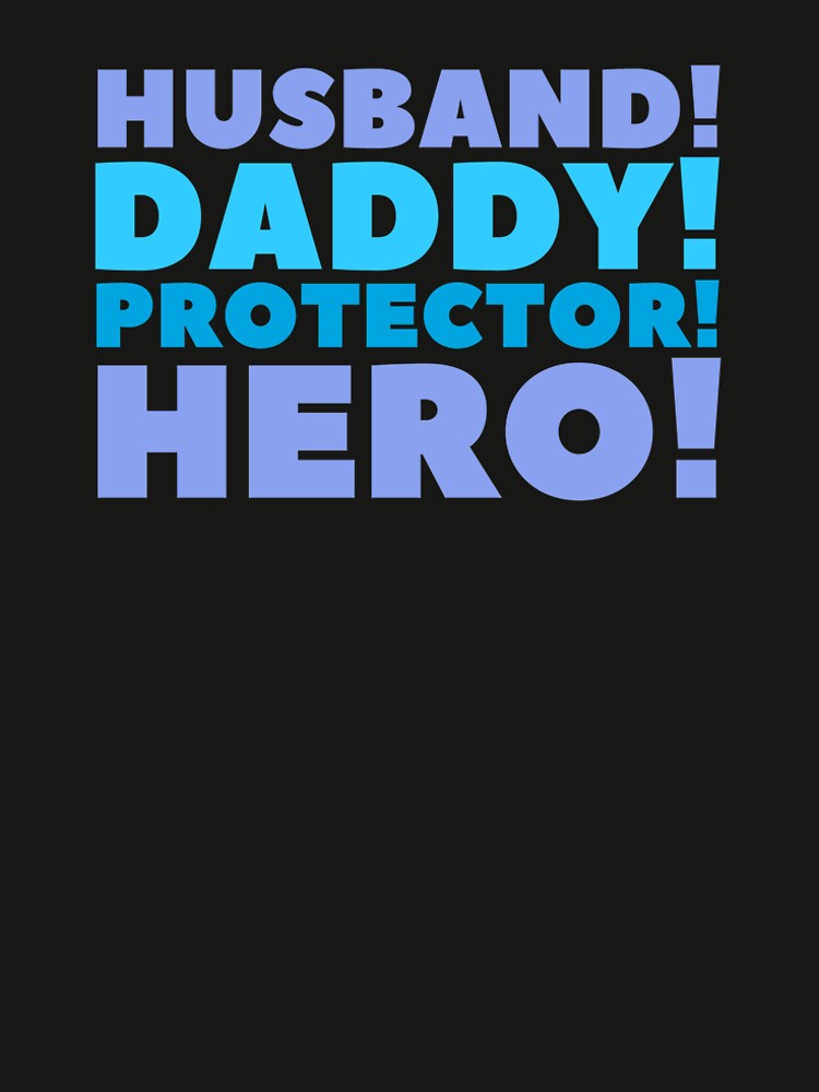 Husband Daddy Protector Hero by hectorgool