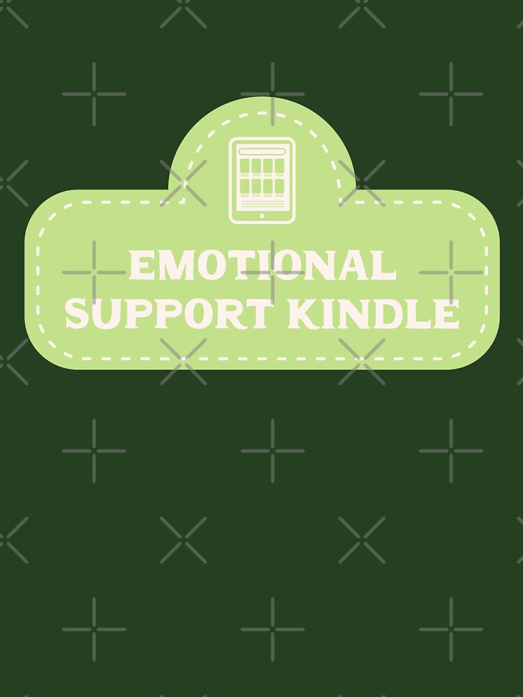 Emotional Support Kindle - Green by rainytheday