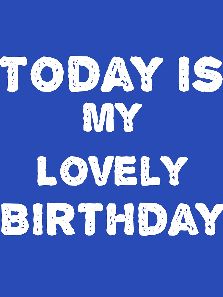 Today is my Lovely birthday by Rachid-Art