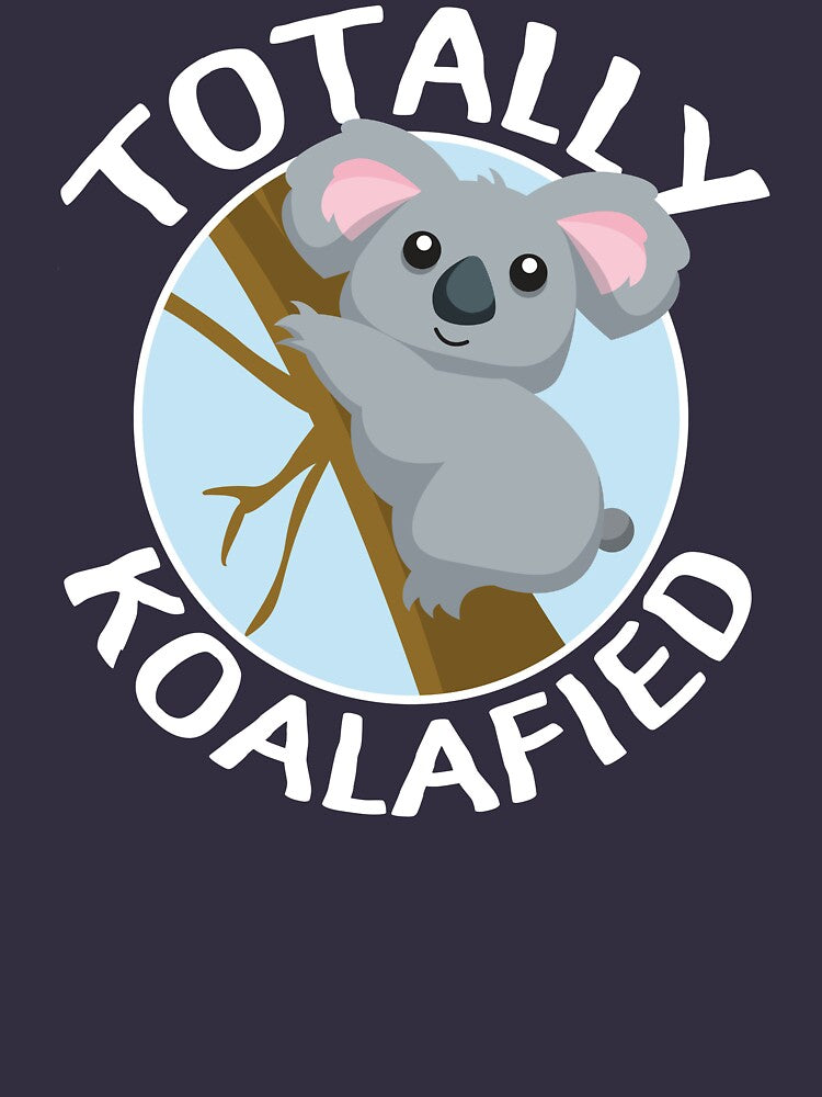 Totally Koalafied Funny Koala T Shirt by bitsnbobs