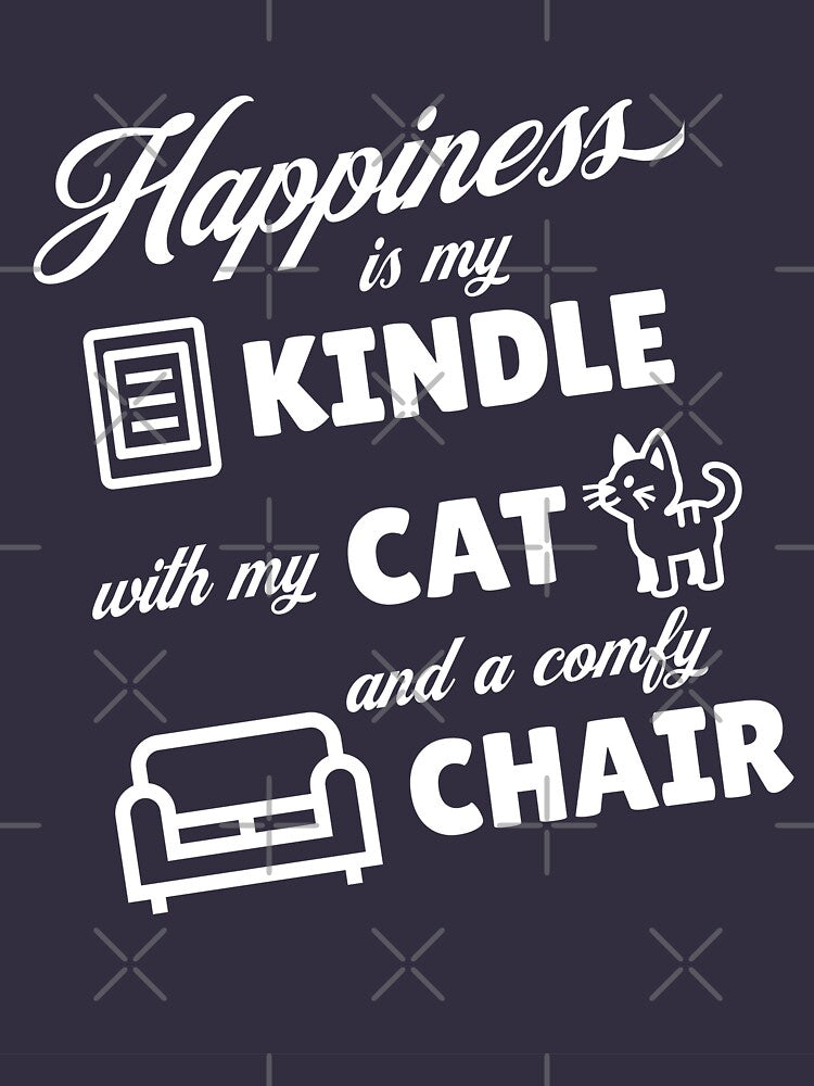 Happiness is my Kindle with my Cat and a Comfy Chair (love reading) by Sir Meow Meow