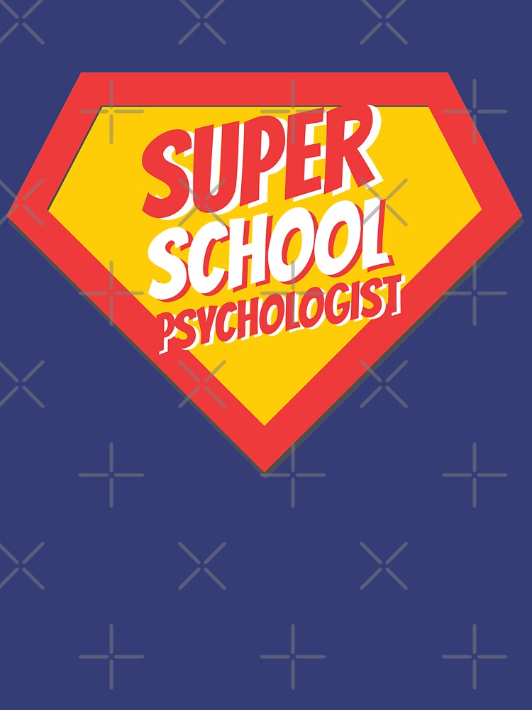 School Psychologist Gifts | Super School Psychologist by betternotes