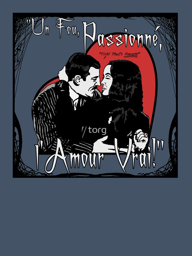 "Un Fou, Passionné, l'Amour Vrai!"- One Crazy, Passionate, True Love! (grey) by torg