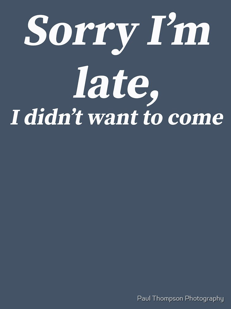 Sorry I'm Late, I didn't want to come by Paul Thompson Photography