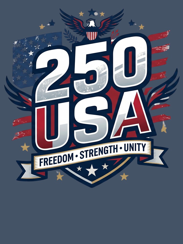USA 250 Years of Freedom Strength Unity - 1776-2026 Sestercentennial Bold Patriot Shield by MojNetSerwis WWK