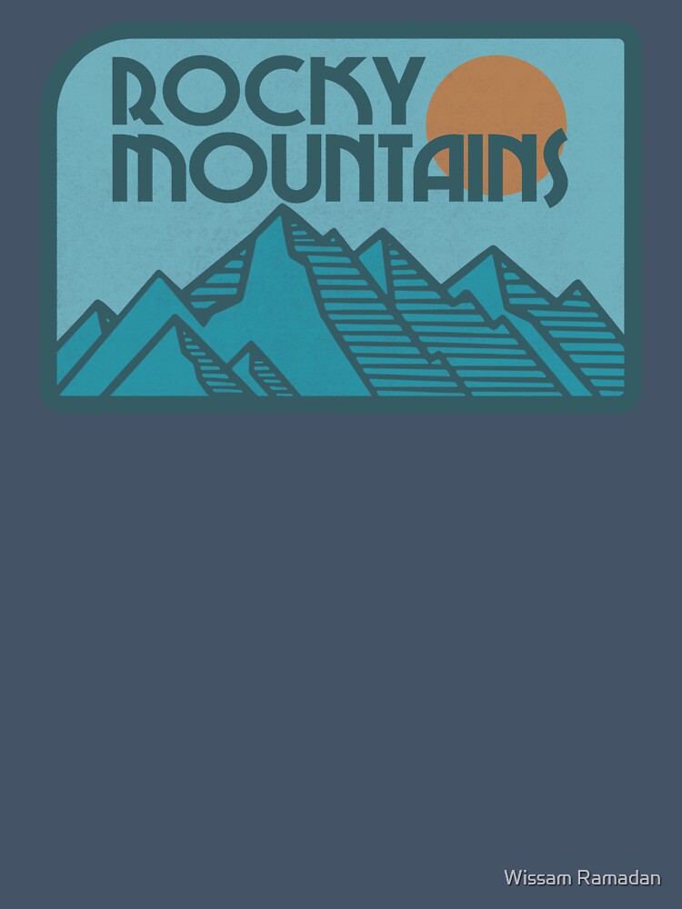 Conquer the Rockies, Find Your Freedom by Wissam Ramadan