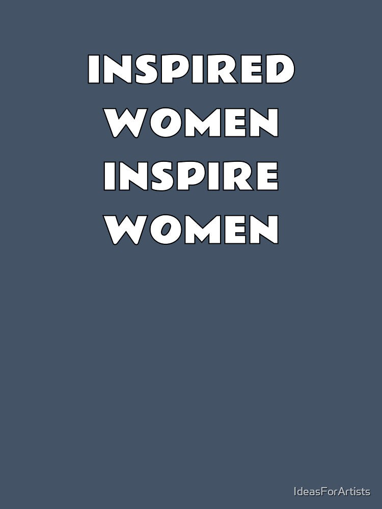 Inspired women inspire women by Inspirationmotivation