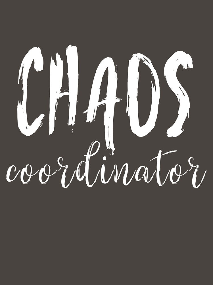 CHAOS COORDINATOR Shirt, Mom life, Mom Shirt, parent shirt by HEJAshirts
