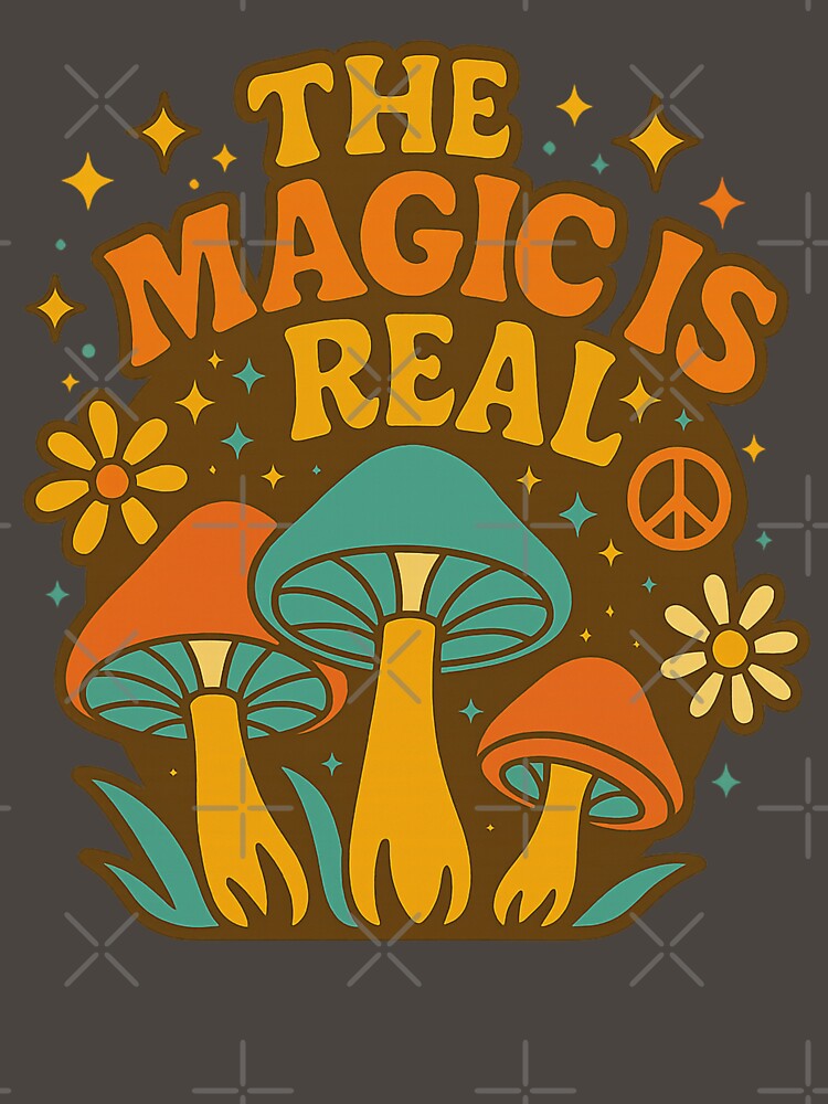 The Magic Is Real – Retro 70s Psychedelic Mushroom by getpressedshirt