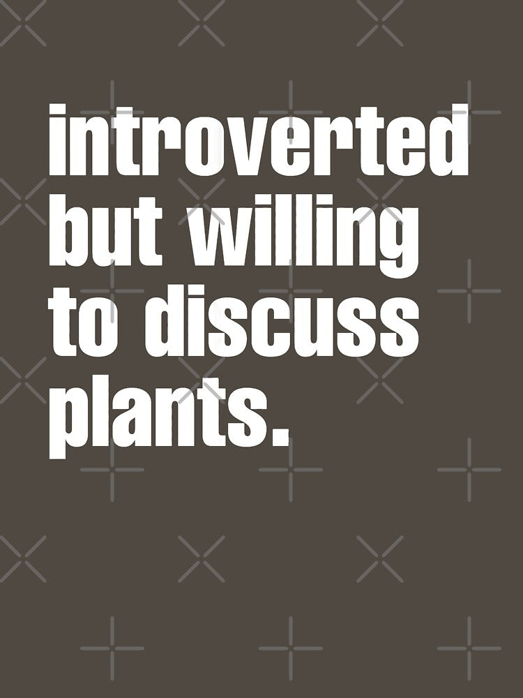 Introverted but willing to discuss plants by el000
