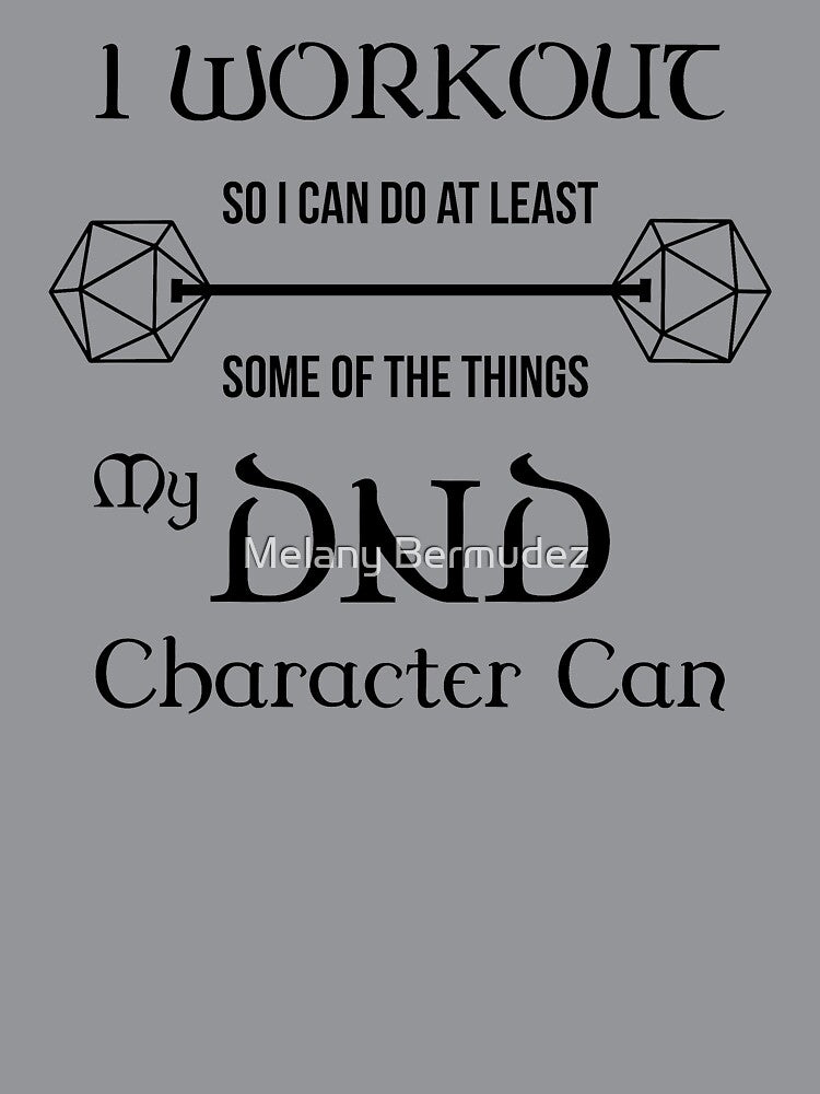DnD Character Workout - in black by Melany Bermudez