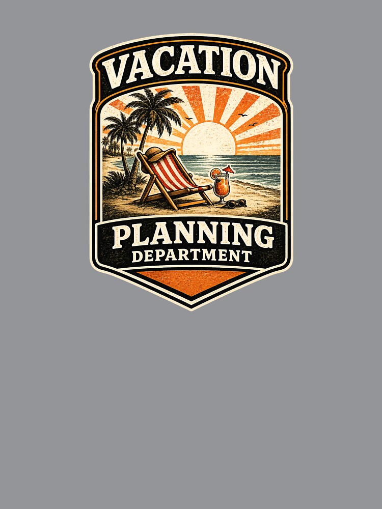 Vacation Planning Department by EastEndTownie
